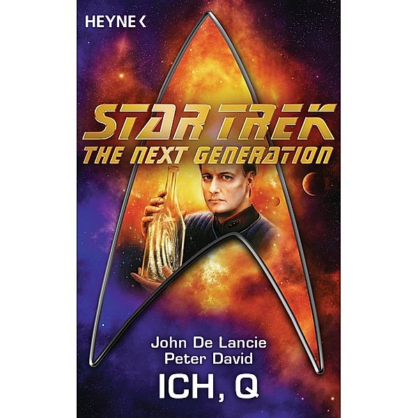 Star Trek - The Next Generation: Ich, Q, John de Lancie, Peter David