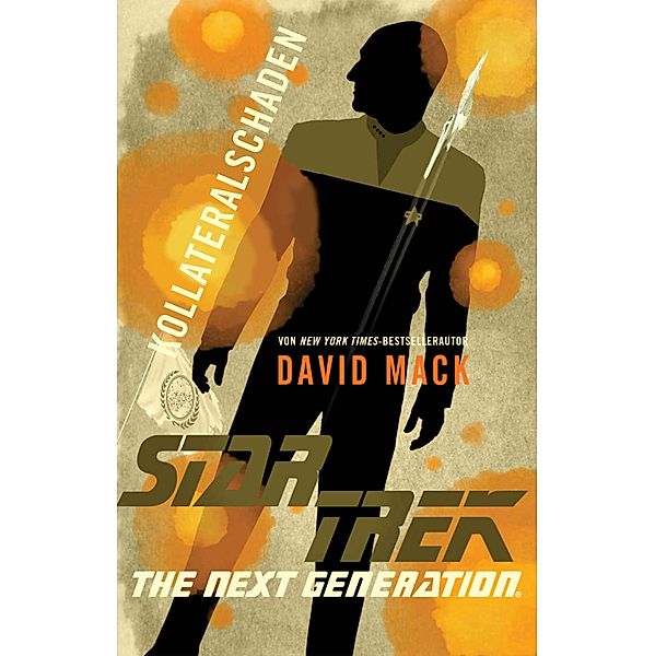 Star Trek - The Next Generation: Kollateralschaden / Star Trek - The Next Generation, David Mack