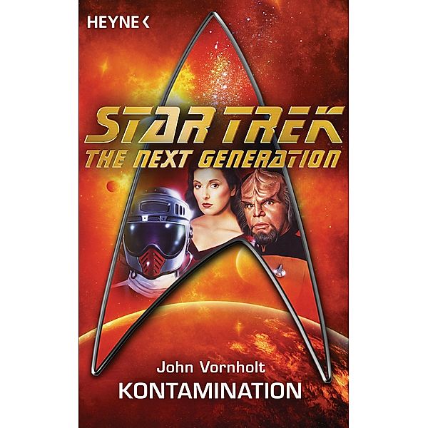 Star Trek - The Next Generation: Kontamination, John Vornholt