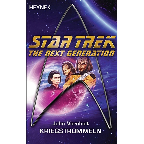 Star Trek - The Next Generation: Kriegstrommeln, John Vornholt