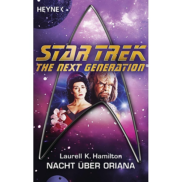 Star Trek - The Next Generation: Nacht über Oriana, Laurell K. Hamilton