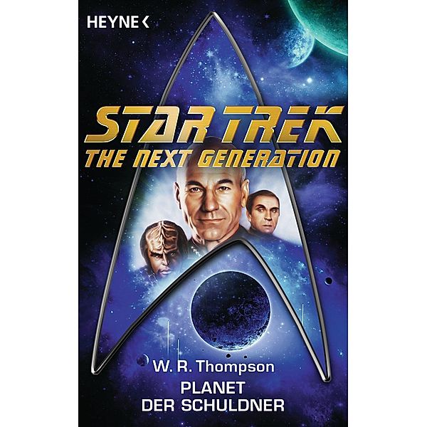 Star Trek - The Next Generation: Planet der Schuldner, W. R. Thompson