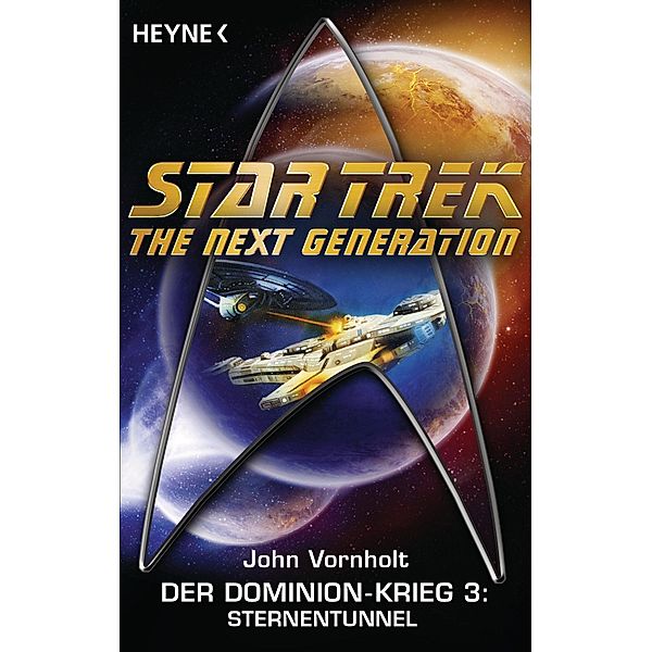 Star Trek - The Next Generation: Sternentunnel, John Vornholt