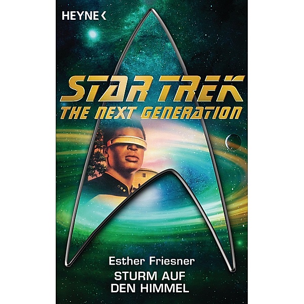 Star Trek - The Next Generation: Sturm auf den Himmel, Esther M. Friesner