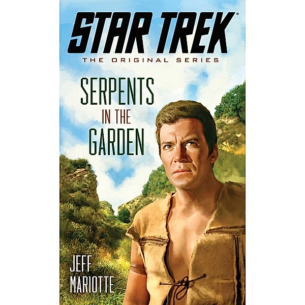 Star Trek: The Original Series: Serpents in the Garden, Jeff Mariotte