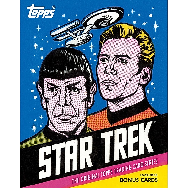Star Trek: The Original Topps Trading Card Series, Terry J. Erdmann, Paula M. Block