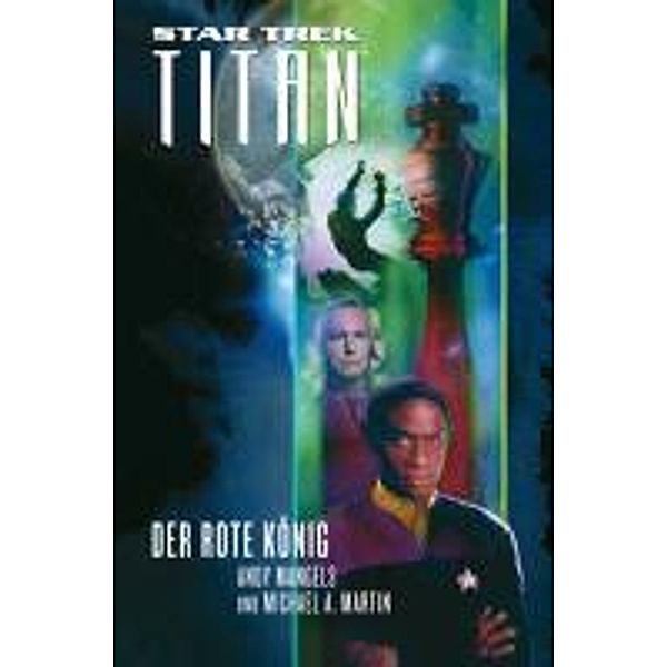 Star Trek - Titan 2 / Star Trek - Titan Bd.2, Andy Mangels, Michael A. Martin