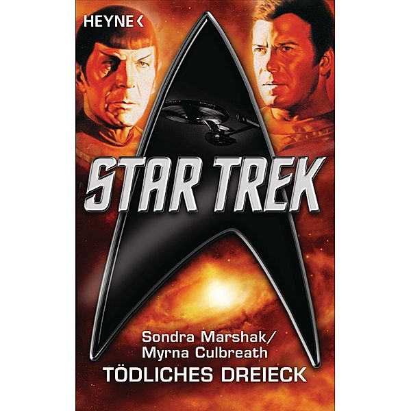Star Trek: Tödliches Dreieck, Sondra Marshak, Myrna Culbreath