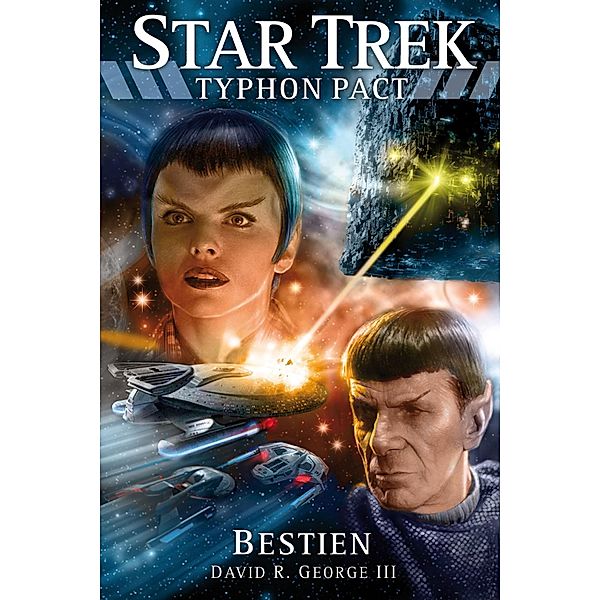 Star Trek - Typhon Pact 3: Bestien / Star Trek - Typhon Pact, David R. George III