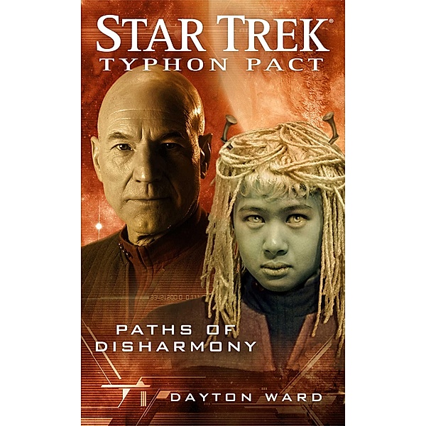 Star Trek: Typhon Pact #4: Paths of Disharmony / Star Trek, Dayton Ward