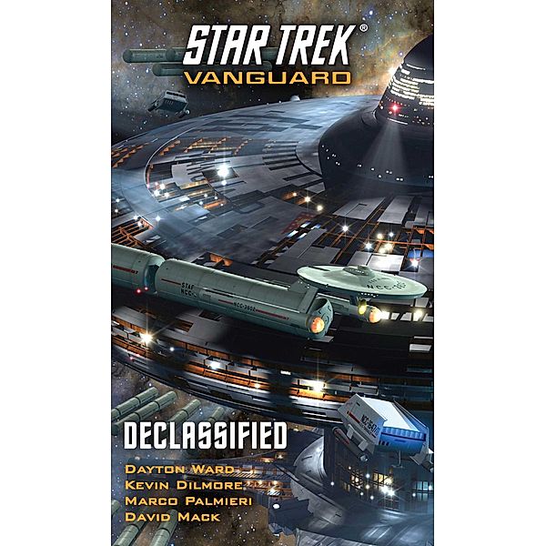 Star Trek: Vanguard: Declassified, David Mack, Marco Palmieri, Dayton Ward, Kevin Dilmore