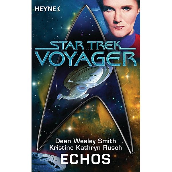 Star Trek - Voyager: Echos, Dean Wesley Smith, Kristine Kathryn Rusch, Nina Kiriki Hoffman