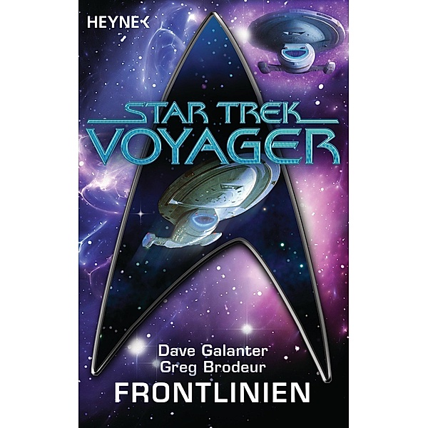 Star Trek - Voyager: Frontlinien, Dave Galanter, Greg Brodeur