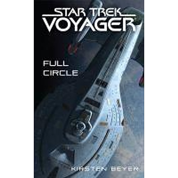 Star Trek: Voyager: Full Circle, Kirsten Beyer
