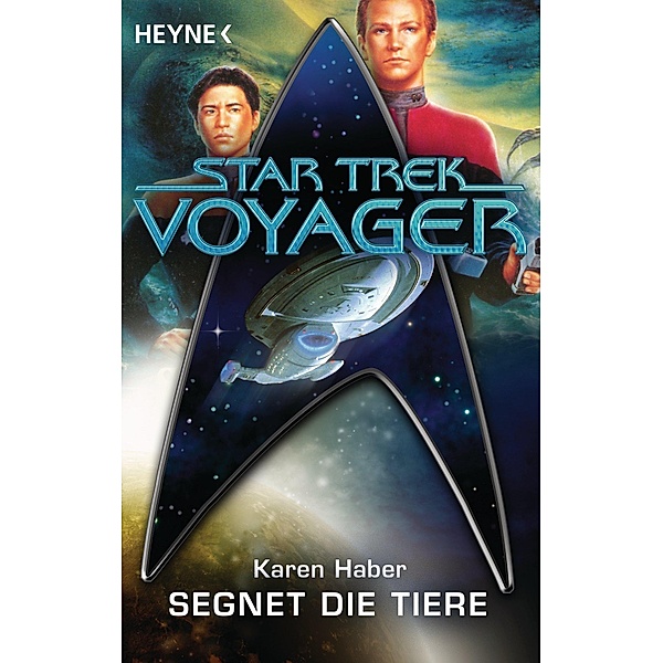 Star Trek - Voyager: Segnet die Tiere, Karen Haber