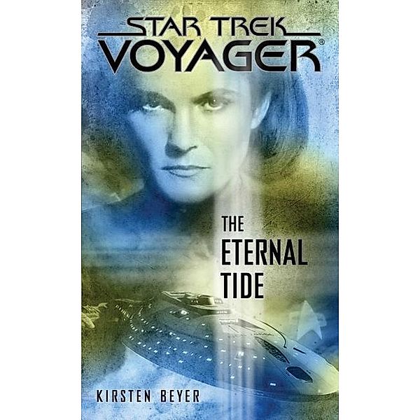 Star Trek Voyager: The Eternal Tide, Kirsten Beyer