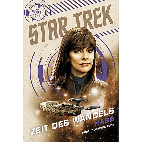 Star Trek - Zeit des Wandels 6: Hass, Robert Greenberger