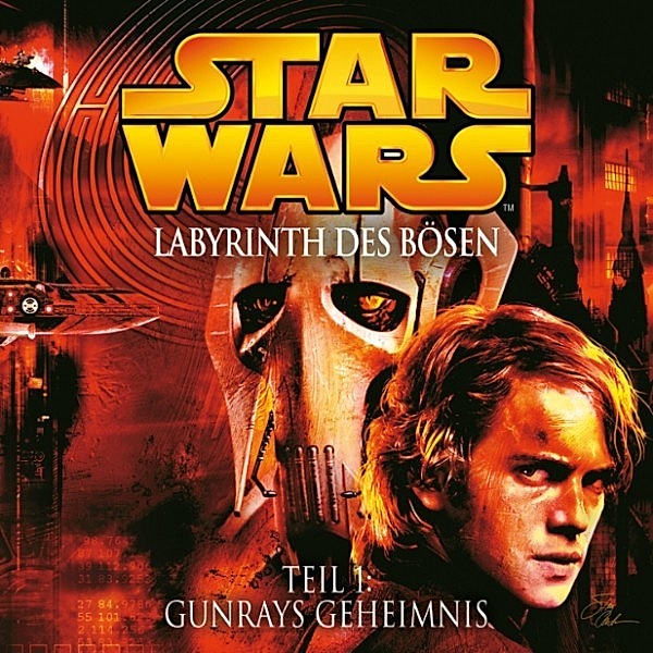 Star Wars - 1 - Labyrinth des Bösen - Teil 1: Gunrays Geheimnis, James Luceno