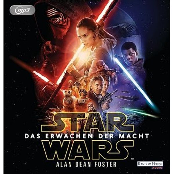 Star Wars - 9 - Star Wars(TM) - Episode VII - Das Erwachen der Macht, Alan Dean Foster