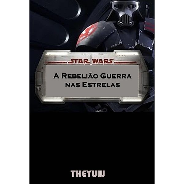 Star Wars A Rebeliao Guerra nas Estrelas, Joshua Abbott