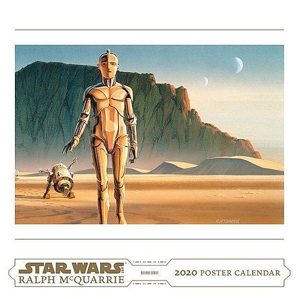 Star Wars Art: Ralph McQuarrie 2020 Poster Calendar, Ralph Mcquarrie