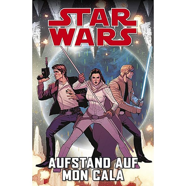 Star Wars  - Aufstand auf Mon Cala / Star Wars, Kieron Gillen