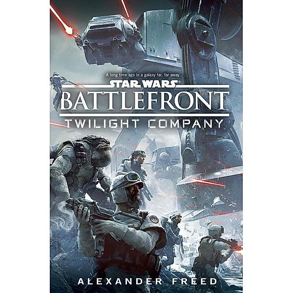 Star Wars Battlefront: Twilight Company, Alexander Freed