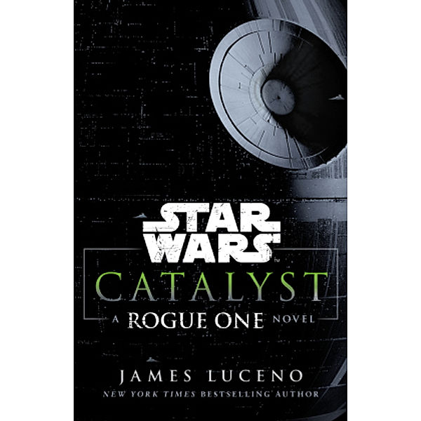 Star Wars: Catalyst, James Luceno