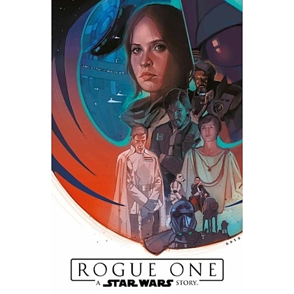 Star Wars Comics: Rogue One, Jody Houser, Emilio Laiso, Oscar Bazaldu