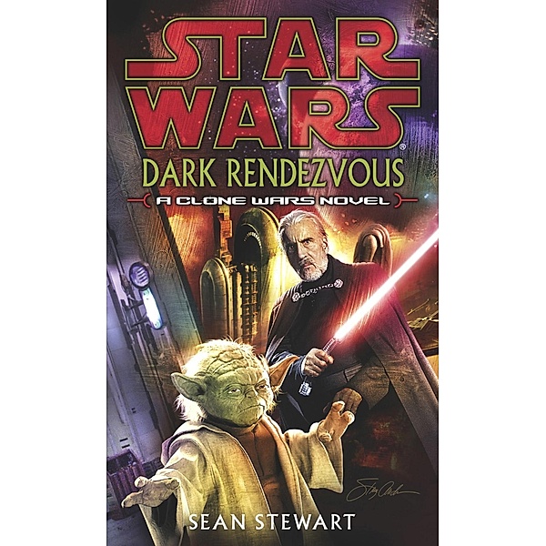 Star Wars: Dark Rendezvous / Star Wars, Sean Stewart