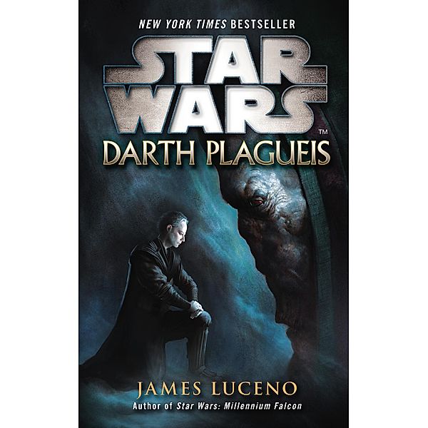 Star Wars: Darth Plagueis / Star Wars, James Luceno