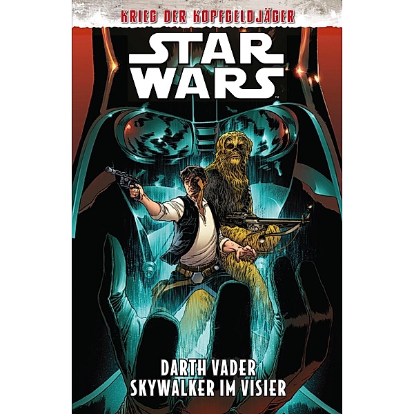 Star Wars - Darth Vader: Skywalker im Visier (Krieg der Kopfgeldjäger) / Star Wars, Greg Pak