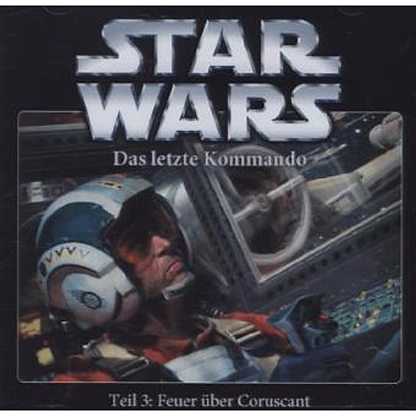 Star Wars, Das letzte Kommando - Feuer über Coruscant, 1 Audio-CD, Star Wars