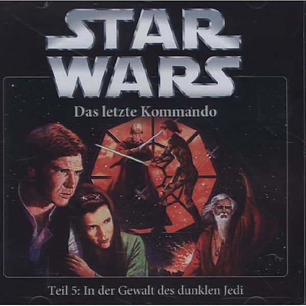 Star Wars, Das letzte Kommando - In der Gewalt des dunklen Jedi,1 Audio-CD, Star Wars