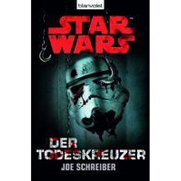 Star Wars, Der Todeskreuzer, Joe Schreiber