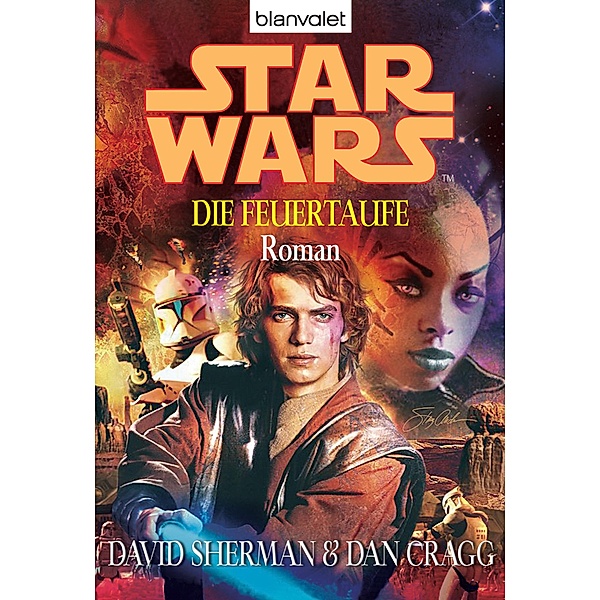 Star Wars. Die Feuertaufe, David Sherman, Dan Cragg