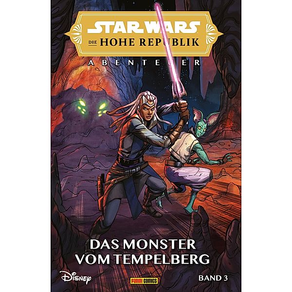 Star Wars: Die Hohe Republik - Abenteuer - Das Monster vom Tempelberg / Star Wars: Die Hohe Republik Bd.3, Cavan Scott