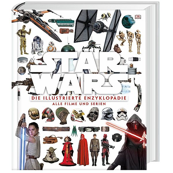 Star Wars, Die illustrierte Enzyklopädie, Tricia Barr, Adam Bray, Cole Horton