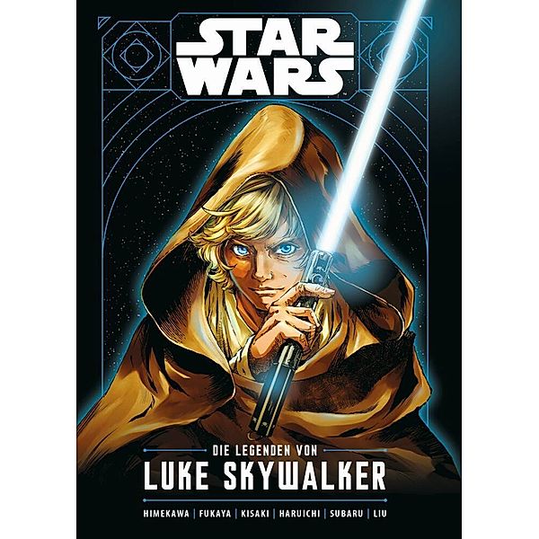 Star Wars - Die Legende von Luke Skywalker (Manga), Ken Liu, Akira Fukaya, Takashi Kisaki, Haruichi, Subaru, Akira Himekawa