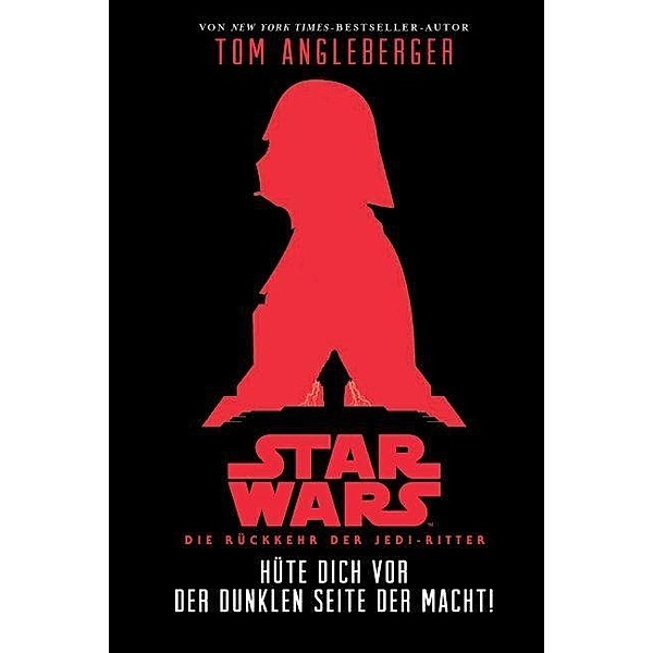 Star Wars - Die Rückkehr der Jedi-Ritter, Tom Angleberger