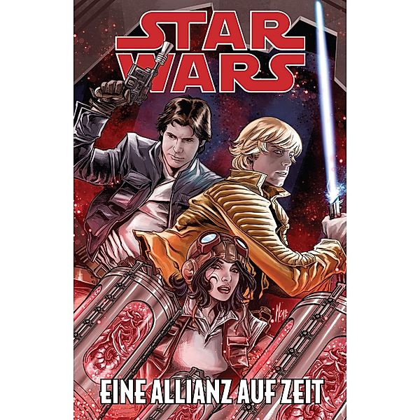 Star Wars - Eine Allianz auf Zeit / Star Wars, Jason Aaron, Kieron Gillen