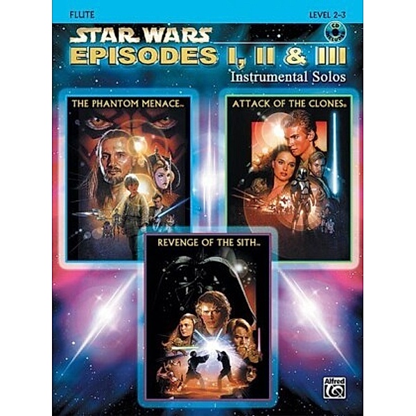 Star Wars®: Episodes I, II & III, w. Audio-CD, for Flute, John Williams