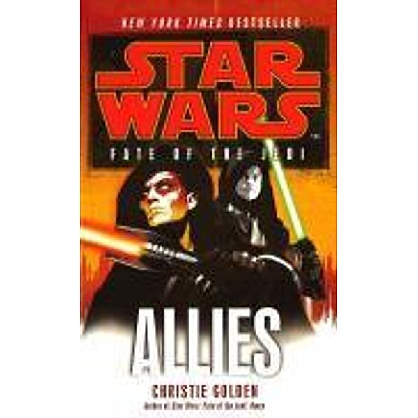 Star Wars: Fate of the Jedi - Allies / Star Wars, Christie Golden