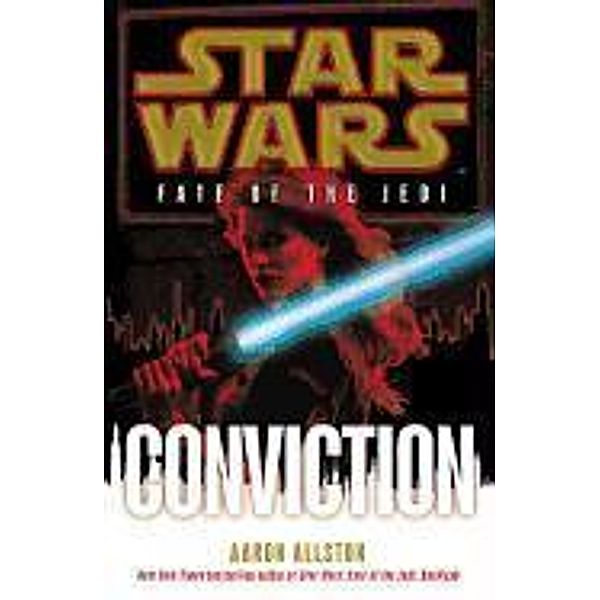 Star Wars, Fate of the Jedi - Conviction, Aaron Allston