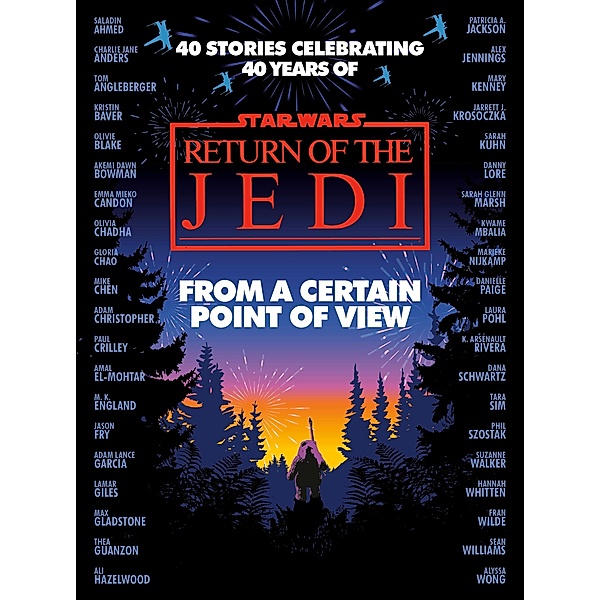 Star Wars: From a Certain Point of View, Olivie Blake, Saladin Ahmed, Charlie Jane Anders, Fran Wilde, Mary Kenney, Mike Chen