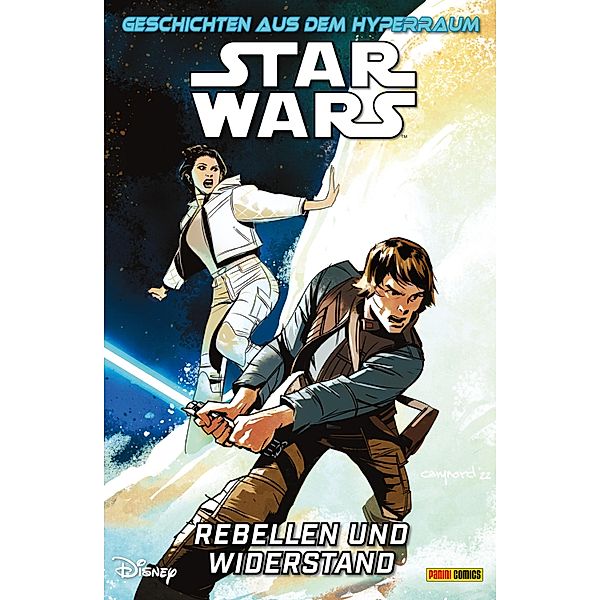 Star Wars: Geschichten aus dem Hyperraum - Band 1: Rebellen und Widerstand / Star Wars: Geschichten aus dem Hyperraum Bd.1, Amanda Diebert, Cecil Castallucci