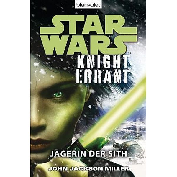 Star Wars, Knight Errant - Jägerin der Sith, John Jackson Miller