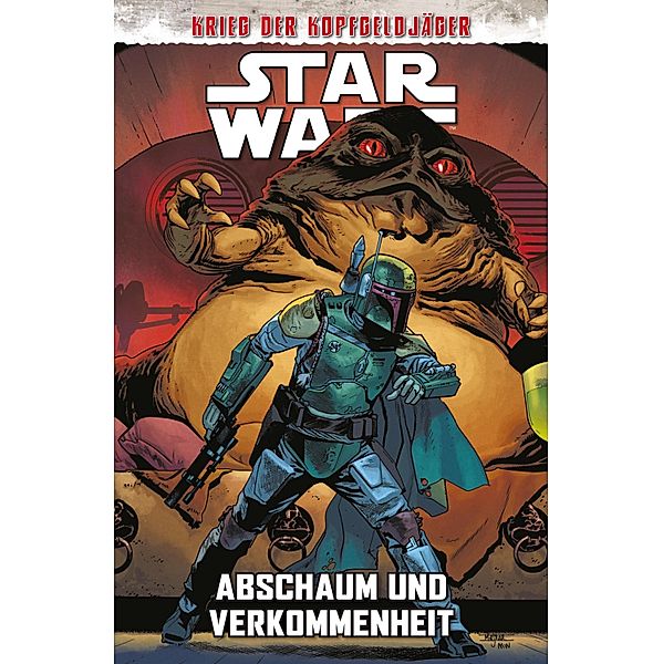 Star Wars - Krieg der Kopfgeldjäger 2 - Abschaum und Verkommenheit / Star Wars, Alyssa Wong, Daniel Jose Older, Justina Ireland, Rooney Barnes