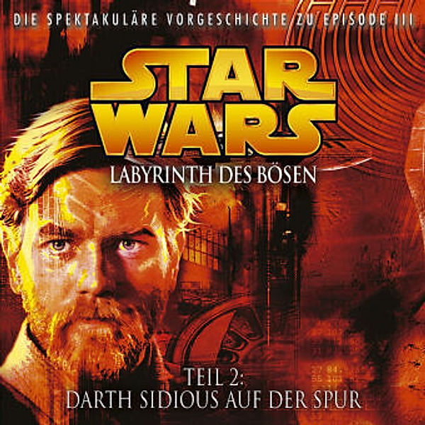 Star Wars - Labyrinth des Bösen - Teil 2: Darth Sidious auf der Spur, Star Wars