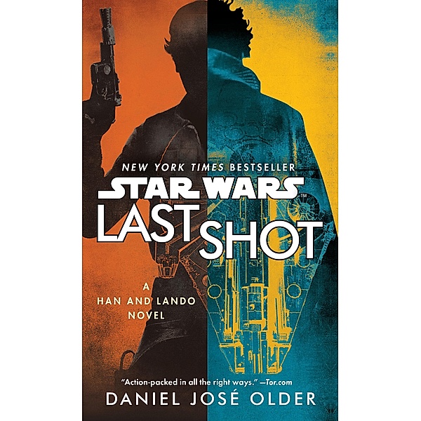 Star Wars - Last Shot, Daniel José Older